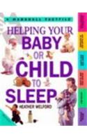 Helping Your Baby or Child to Sleep