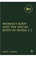 Woman's Body and the Social Body in Hosea 1-2