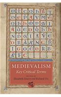 Medievalism: Key Critical Terms