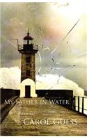 My Father in Water
