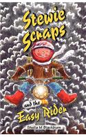 Stewie Scraps and the Easy Rider