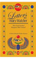 Letters From a Wary Watcher: A Moira Edwards Mystery(English)