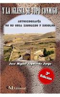 Y LA IGLESIA SE TOPO CONMIGO -Autobiografia de un cura Insumiso y rebelde