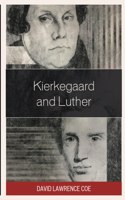 Kierkegaard and Luther