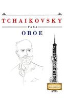 Tchaikovsky Para Oboe: 10 Piezas F