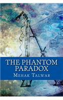 Phantom Paradox
