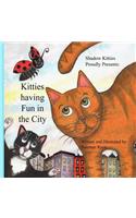 Kitties having fun in the city