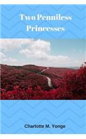 Two Penniless Princesses