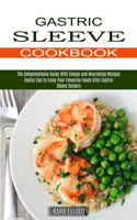 Gastric Sleeve Cookbook