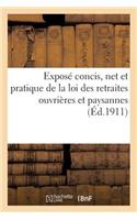Exposé Concis, Net Et Pratique de la Loi Des Retraites Ouvrières Et Paysannes