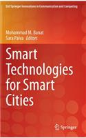 Smart Technologies for Smart Cities