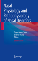 Nasal Physiology and Pathophysiology of Nasal Disorders