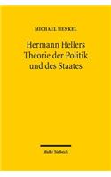 Hermann Hellers Theorie der Politik und des Staates