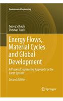 Energy Flows, Material Cycles and Global Development