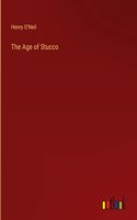 Age of Stucco