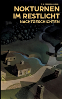 Nokturnen im Restlicht