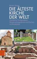 Die Alteste Kirche Der Welt