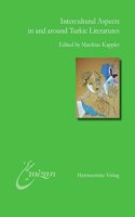 Intercultural Aspects in and Around Turkic Literatures