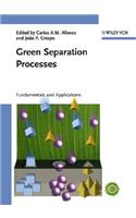 Green Separation Processes