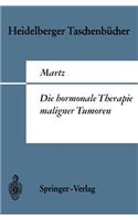 Die Hormonale Therapie Maligner Tumoren