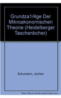 Grundza1/4ge Der Mikroakonomischen Theorie