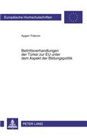 Beitrittsverhandlungen Der Tbeitrittsverhandlungen Der Tuerkei Zur Eu Unter Dem Aspekt Der Bildungspolitik
