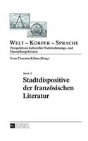 Stadtdispositive Der Franzoesischen Literatur