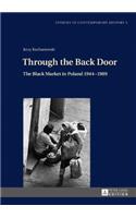 Through the Back Door; The Black Market in Poland 1944-1989
