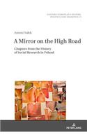 Mirror on the High Road