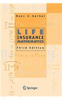 Life Insurance Mathematics