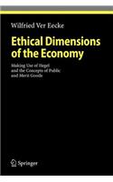 Ethical Dimensions of the Economy