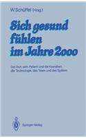 Sich Gesund Fühlen Im Jahre 2000