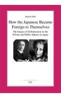 How the Japanese Became Foreign to Themselves