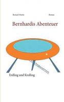Bernhardis Abenteuer