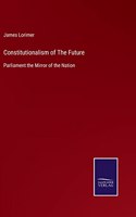 Constitutionalism of The Future