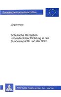 Schulische Rezeption mittelalterlicher Dichtung in der Bundesrepublik und der DDR