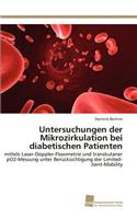 Untersuchungen der Mikrozirkulation bei diabetischen Patienten