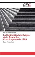 Ilegitimidad de Origen de la Asamblea Constituyente de 1999