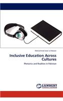 Inclusive Education Across Cultures