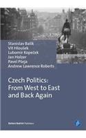 Czech Politics: From West to East and Back Again