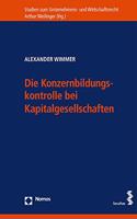 Die Konzernbildungskontrolle Bei Kapitalgesellschaften