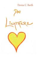 Das Lichtherz: (German)