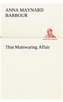 That Mainwaring Affair