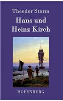 Hans und Heinz Kirch