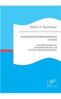 Ausländische Direktinvestitionen in China