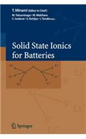 Solid State Ionics for Batteries
