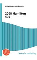 2008 Hamilton 400