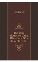 Army in Ancient China III. Bc. - III Century. BC