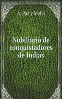 Nobiliario de conquistadores de Indias