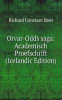 Orvar-Odds saga: Academisch Proefschrift (Icelandic Edition)